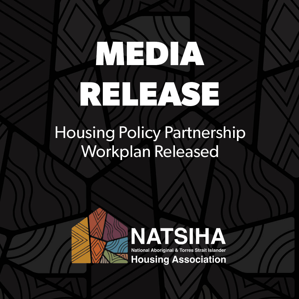 Release of the Housing Policy Partnership Workplan: Pathways for change, grounded in culture